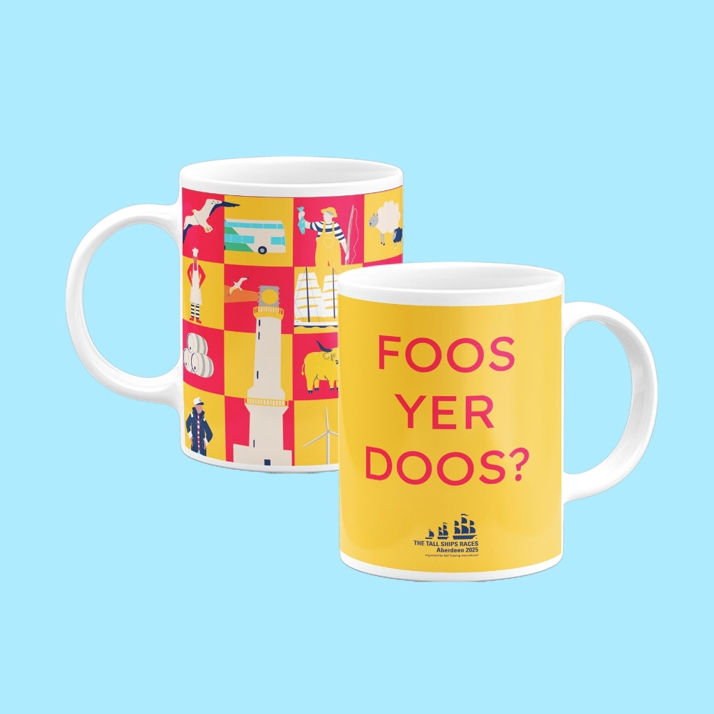 The Tall Ships Foos Yer Doos Mug